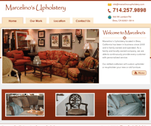 marcelinosupholstery.com: Marcelino’s Upholstery
Marcelino's Upholstery located in Brea, California has been in business since 2005 and is family owned and operated. As a family and locally owned company, we are able to continuously provide every customer with personalized service.