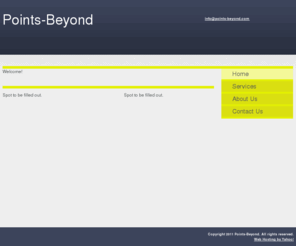 points-beyond.com: Points-Beyond - Home
Welcome!