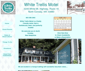 whitetrellismotel.com: White Trellis Motel North Conway, NH
Welcome to North Conway, New Hampshire, home of Mount Washington.  We are located in a tranquil setting with wonderful mountain views.  Located in North Conway but just one half mile north of the hustle and bustle of the center of town.  You are sure to enjoy the quiet of the evenings.  Visit us in the tall cool pines where crystal clear waters flow.  Find peace of mind and leave your cares behind.