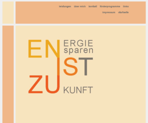 eniszu.net: Energiesparen ist Zukunft - Energieberatung
Energie sparen ist Zukunft - Energieberatung Herrenberg