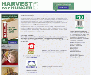 harvestforhunger.org: Harvest for Hunger: Home Page
Learn more about the Harvest for Hunger Campaign, coordinated by the Cleveland Foodbank.