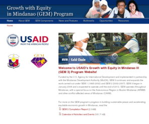 mindanao.org: Welcome to the Growth with Equity in Mindanao III Program
Information and news about the Growth with Equity in Mindanao III (GEM 3) project, funded by the U.S. Agency for International Development