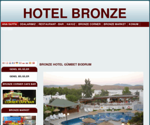 bronzehotel.com: Gumbet Hotel Bronze Bodrum Holiday Turkey Gümbet merkezinde denize 100 mt uzaklıkta alış-veriş ve  eğlence merkezlerine yürüyerek kolayca ulaşılabilir.
Gumbet Hotel Bronze Bodrum Holiday Turkey Gümbet merkezinde denize 100 mt uzaklıkta alış-veriş ve  eğlence merkezlerine yürüyerek kolayca ulaşılabilir.