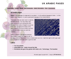 ukarabicpages.co.uk: UK arabic pages
Yamli lets you unlock the Arabic web without needing an Arabic keyboard.  Just type it the way you say it!