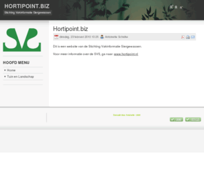 vakbladvoordebloemisterij.net: Hortipoint.biz
Website van de Stichting Vakinformatie Siergewassen te Leiden