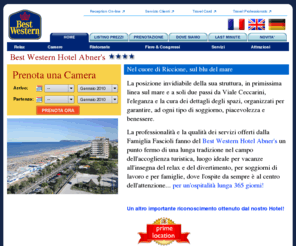 abnershotel.it: Best Western Hotel Abner's Riccione 4 stelle prima linea sul mare
Best Western Hotel Abner's - Rinomato Hotel 4 stelle a Riccione - in primissima linea sul mare e a soli due passi da Viale Ceccarini