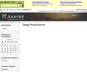 daeg.ca: Daeg Productions
Joomla! - the dynamic portal engine and content management system