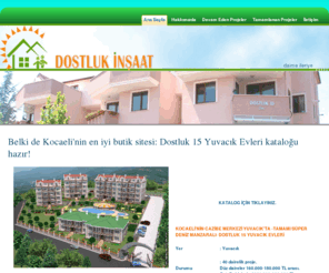 dostlukinsaat.com: Dostluk İnşaat
Dostluk İnşaat