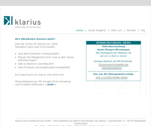 klarius.at: Klarius Personalsteuerung, Arbeitsleistung, Organisation, Mitarbeiterführung - Mehr Motivation, mehr Effizienz, mehr Leistung!
Mehr Motivation, mehr Effizienz, mehr Leistung im Betrieb! Klarius Personalsteuerung liefert Knowhow und Methoden. Ihre Mitarbeiter können mehr! Leistungsbarrieren werden identifiziert und abgebaut. 