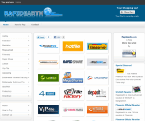 rapidearth.com: Hotfile Fileserve Reseller Bangladesh Buy Mediafire Megaupload Premium
First Authorized Fileserve, Hotfile, Mediafire, Rapidshare reseller in Bangladesh. Now you can buy Premium Accounts with local pament method, paypal or credit card. Best service and best support.