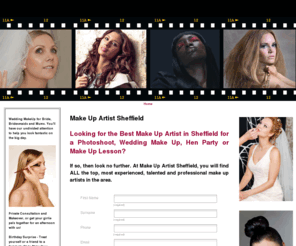 makeupartistsheffield.com: Make Up Artist Sheffield, Wedding Make Up, Make Up Lessons, Fashion Make Up, Special Occasion Make Up, Bridal Make Up, Beauty Make Up, Make Up Tips
Top Make Up Artist Sheffield? If you specialise in Wedding Make Up, Fashion, Photoshoots etc, you can dominate Google results - learn how