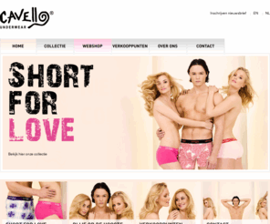 cavello-shop.com: Cavello Underwear, Short for love
Cavello Underwear, short for love. Kwaliteits shorts tegen ongekende prijzen