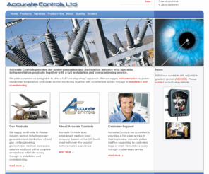 accurate-controls.com: Accurate Controls Ltd - instrumentation suppliers for transformer oil and winding temperature indication
Products and services - power transformer temperature monitoring, on site services and fibre optic sensors and instrumentation