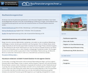 baufinanzierungsrechner.net: Baufinanzierungsrechner online
Baufinanzierungsrechner online: Berechnen Sie Ihre Hausfinanzierung mit unserem Rechner für die Immobilienfinanzierung.