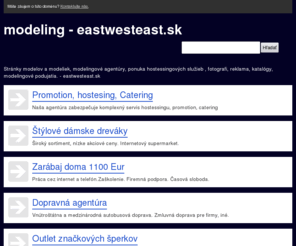 eastwesteast.sk: modelingová agentúra - eastwesteast.sk
