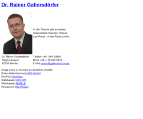 gallersdoerfer.com: Rainer Gallersdörfer
Dr. Rainer Gallersdörfer