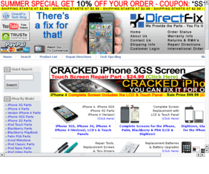 diypartstore.com: DIYPartStore.com is the iPhone 3G, Palm Treo, Blackberry & PDA Parts Broken Screen Repair Specialist
DIYPartStore.com is the iPhone 3G, Palm Treo, HP iPAQ, Blackberry, iPOD and PDA Parts, broken Screen repair, Batteries, Leather Cases and Repair Specialist.