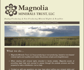 magnoliamineralstrust.com: Magnolia Minerals Trust -  Buying Producing & Non-Producing Mineral Rights & Royalties
 