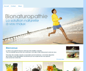 bionaturopathie.com: Bionaturopathie, remèdes naturels d origine biologique
Rééquilibrage corporel grâce aux bienfaits 
et vertus qu'apportent la nature dans ces formes les plus simples 
(phytothérapie) ou plus élaborées (aromathérapie).