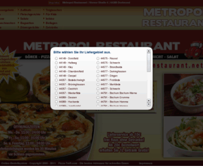 metropol-restaurant.net: Metropol Restaurant
Pizza, Pasta und vieles mehr Online bestellen bei Metropol Restaurant. Wir sind ein Bistro- und Lieferservice für jeden Anlass