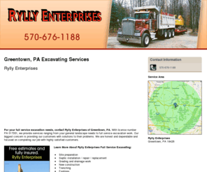 ryllyenterprises.com: Excavating Services Greentown, PA - Rylly Enterprises
Rylly Enterprises provides Excavating Services to Greentown, PA. Call 570-676-1188 for more information.