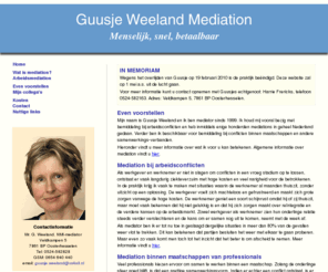 weeland.net: Guusje Weeland Mediation
Guusje Weeland Mediation - Snelle en betaalbare mediation bij arbeidsconflicten