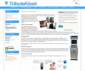 tributekiosks.com: Wedding Video Kiosk - Tribute Video Kiosk
Wedding kiosk allows for your tributes and video messages to be recorded. We provide customized kiosks as well.