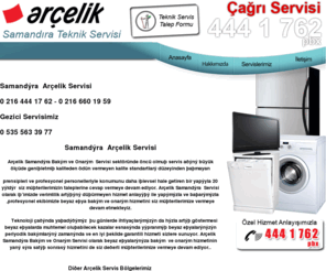 samandiraarcelikservisi.com: samandıra Arçelik Servisi | 444 1 762 | Arçelik Servisi samandıra | samandıra Arçelik Beyaz Eşya Servisi
samandıra arçelik servisi müşterilernie daha iyi hizmet şunabilmek için 7 gün 24 saat hizmet vermektedir. 