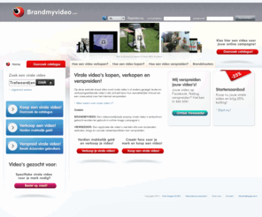 brandmyvideo.com: Koop of verkoop een virale video campagne!
Dé video marktplaats voor het kopen en verkopen van gebruiksrechten op virale video’s  ter gebruik in online marketing- en imago campagnes.