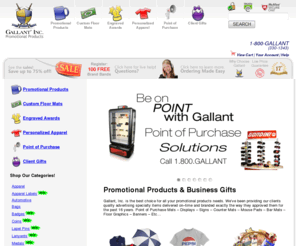 gallantgear.com: Promotional Products & Premiums by GallantGifts.com
GallantGifts.com specializes in a wide variety of customized promotional products, including business gifts, personalized apparel, and custom awards