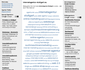 internetagentur-stuttgart.eu: Internetagentur Stuttgart - Stuttgarter Internet-Agenturen: Online-Agentur, Web-Agentur, Webdesign
Internetagentur Stuttgart - Stuttgarter Internet-Agenturen, Online-Agentur, Web-Agentur: Webdesign, TYPO3, SEO, SEM, Online-Marketing, Webhosting,... (Internetagenturen)