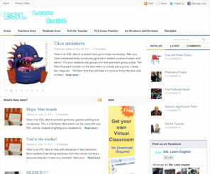esllearnenglish.com: ESL learn English
ESL Learn English provides teaching ideas and full lesson plans for teachers and helps students of English to improve their grammar, speaking, reading and writing skills.