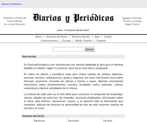 diariosyperiodicos.com: Directorio de todos los Diarios y Periodicos
Directorio de todos los diarios y periodicos de la prensa mundial