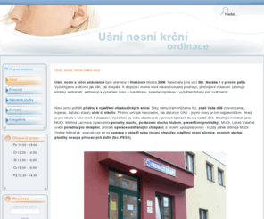 unkordinace.cz: Ušní, nosní, krční ambulance
Ušní, nosní a krční ambulance byla otevřena v Hrabůvce března 2009. Naleznete ji na ulici Mjr. Nováka 1 v prvním patře.