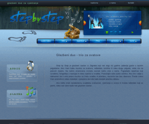 duo-stepbystep.com: Duo trio sastav Step By Step | Glazba ili muzika za svatove,svadbu
Glazbeni sastav duo-trio svira svadbe,vjenčanja. Muzika za svatove koja uveseljava goste odabranim repertoarom. Vođenje svadbenog protokola. 