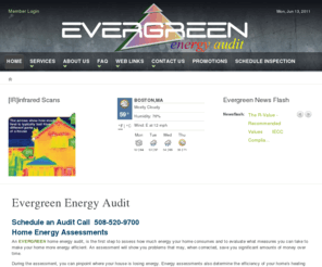 evergreeninfraredsolutions.com: Evergreen Energy Audit
 Home Energy Assessments An EVERGREEN home energy audit, is the first step to assess how much energy your home consumes and to evaluate what measures...