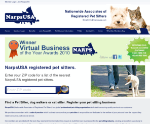 narpsusa.com: NarpsUSA Registered Pet Sitters
NarpsUSA is a membership organisation for registered pet sitters across the USA, offering a free sitters list for pet owners. Online resources and feedback scheme. 