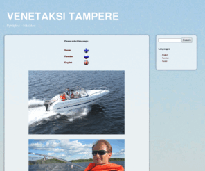 venetaksi.com: Venetaksi Tampere
Rent a Boat taxi for Tampere Pyhäjärvi Näsijärvi 
Vuokraa vene taksi Tampere Pyhäjärvi Näsijärvi