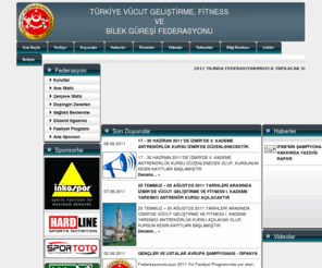 vgfbf.com: Türkiye Vücut Geliştirme Fitness ve Bilek Güreşi Federasyonu
Türkiye Vücut Geliştirme, Fitness ve Bilek Güreşi Federasyonu Resmi Sitesi