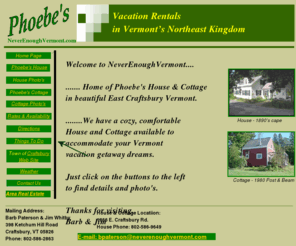 neverenoughvermont.com: Phoebe's House and Cottage Vacation Rentals, Craftsbury, Vermont
