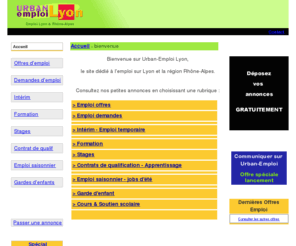 urban-emploi.com: Urban-Emploi Lyon : accueil
Urban Emploi Lyon : le site dédié aux annonces d'emploi sur Lyon et la région Rhône-Alpes