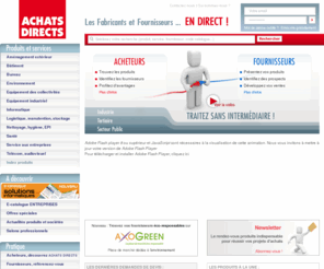 achatsdirects.fr: ACHATS DIRECTS - Tout l'équipement technique et industriel pour les entreprises  et les collectivités locales
Tout léquipement et les services pour les entreprises et les collectivités. Informations produits, fournisseurs en direct, devis en ligne.