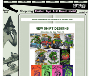 ratfinkusa.org: EdRoth.com - The Official Site of Ed "Bid Daddy" Roth - Rat Fink Lives!
Welcome to EdRoth.com the Official Site of Ed 