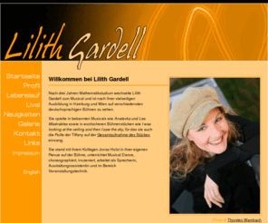 lilithgardell.com: Lilith Gardell
Die Homepage von Lilith Gardell, Musicaldarstellerin