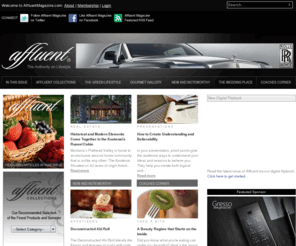 affluentpublication.com: Affluent Magazine The Authority on Lifestyle
The authority on lifestyle, Affluent Magazine 