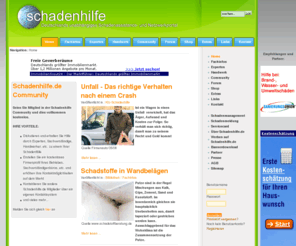 brandschaden.com: Startseite
Schadenhilfe.de, - Deutschlands Schadensassistance- und Netzwerkportal. Informationen für Verbraucher, Experten, Handwerker, Sachverständige und Versicherungen.