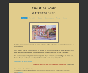 christinescottwatercolours.co.uk: Christine Scott Watercolours for Surrey House Portraits
Watercolour house portraits by Surrey-based Christine Scott. Portraits and prints of Surrey scenes and buildings.