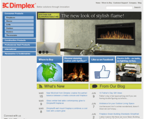 dimplexelectricfireplaces.com: Dimplex - Home Page
Dimplex North America Electric Fireplaces and Stoves including electraflame Symphony Chromalox and Electromode Heating Products Heaters Electric Fireplaces Stoves Home Heating Appliances Baseboard Heaters Portable Heat Residential Commercial Find a Dimplex Dealer Near You in Canada