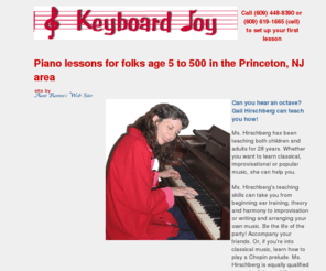 keyboardjoy.com: Keyboard Joy: Piano lessons, harmony, ear training, improvisation in central
    New Jersey
Piano teacher in Central New Jersey