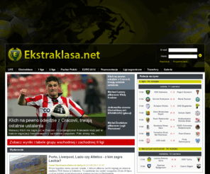 ekstraklasa.net: Ekstraklasa, piłka nożna, relacje live, wyniki na żywo, liga polska - Ekstraklasa.net
ekstraklasa.net - wyniki na żywo z meczów ekstraklasy, pierwszej i drugiej ligi, pucharu polski. relacje live, online, transfery, polska piłka nożna